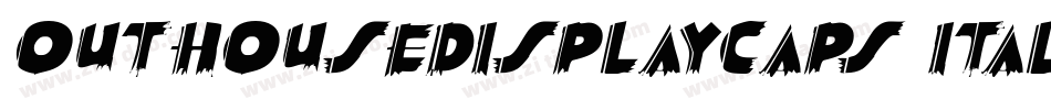 OutHouseDisplayCaps Italic字体转换